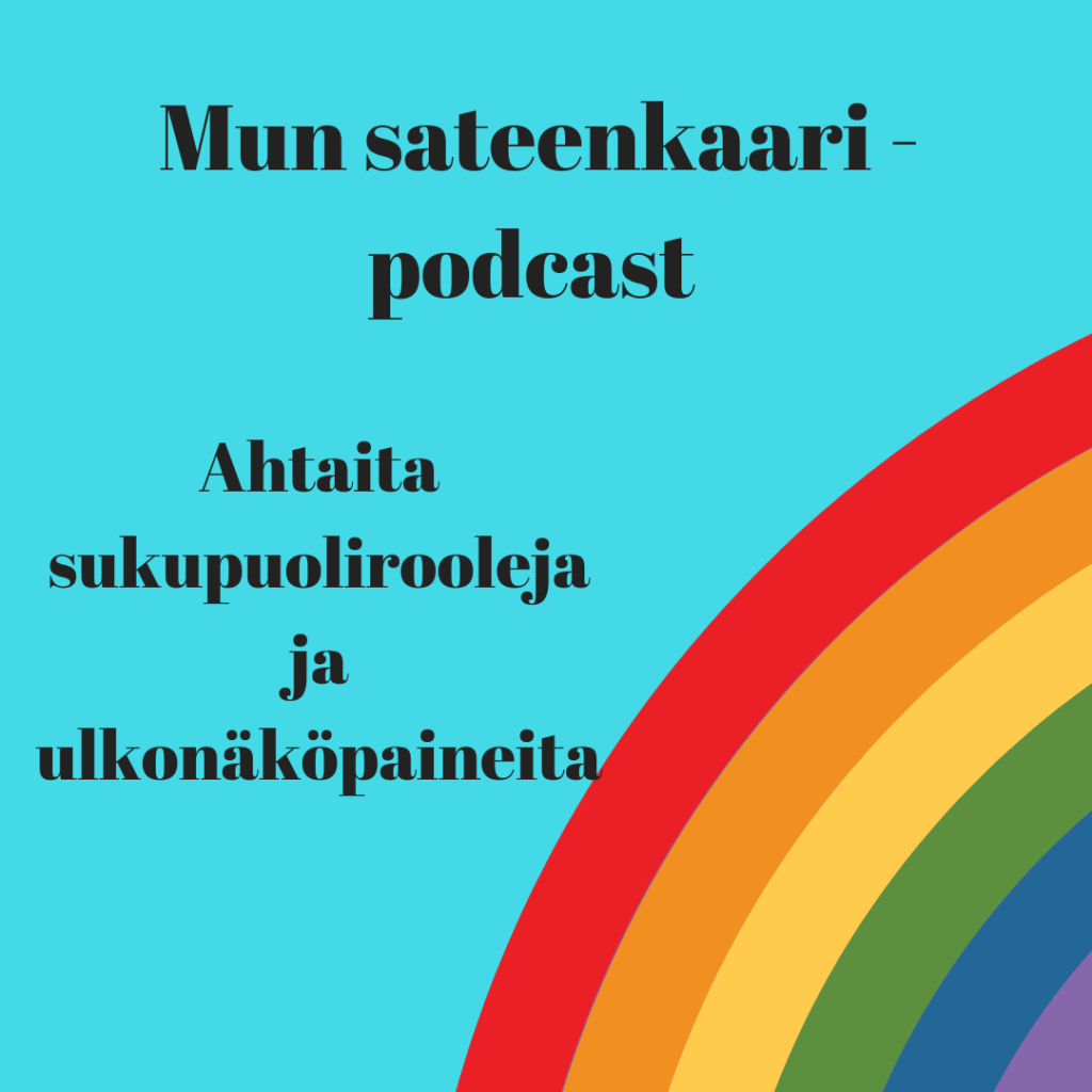 Tässä jaksossa SETA:n nuorisotyöryhmän Seve ja Poikien Puhelimen Tommi miettivät ahtaita sukupuolirooleja. Millaisia ulkonäköpaineita nuoret voivat kohdata sateenkaariyhteisön sisällä? 

Jakson pituun noin 7 minuuttia